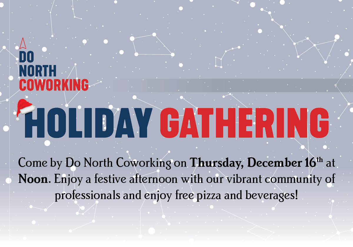 Do North Coworking - Holiday Gathering